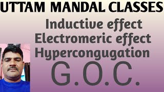 GOC inductive effectelectromeric effect [upl. by Kellsie]