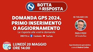 Domanda GPS 2024 al via le istanze primo inserimento o aggiornamento [upl. by Annyrb395]