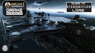 Star Citizen IAE  Lore Tour  Drake Interplanetary [upl. by Anoved703]