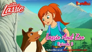 Lassie And Zoe Episode 5  The New Adventures Of Lassie  Popular Cartoon In English  PowerKids TV [upl. by Syck476]