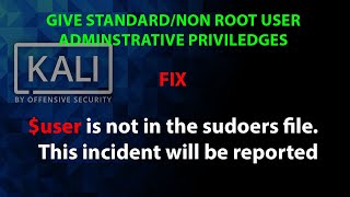 KALI give standardnon root normal user sudoadmin rights permissions [upl. by Name226]