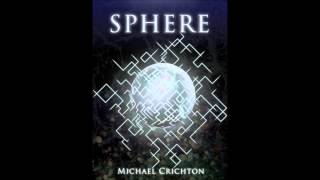 Sphere Audiobook Part 15 [upl. by Nirhtak386]