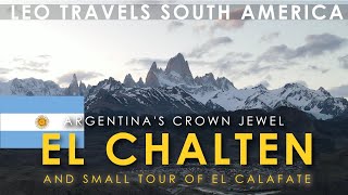 El Chalten Argentina 🇦🇷  Crown Jewel of Patagonia  Argentina Travel Vlog [upl. by Neelloj]