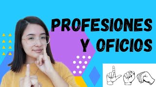 Profesiones y Oficios 1 Lengua de Señas Mexicana  LalaLSM [upl. by Noevad941]