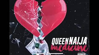 Medicine Clean By Queen naija [upl. by Mersey]