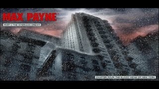 Max Payne  Part I  Chapter 4 The Blood Veins of New York [upl. by Atsirt]