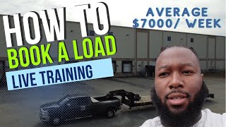 How to book a load Live Training for a Non CDL Hotshot in 2022  How I average 7000  week [upl. by Fai]