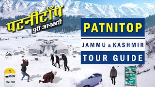 Patnitop Tour Guide  Katra Patnitop Road Trip  Patnitop Hill Station  Jammu Kashmir Snowfall 2022 [upl. by Naziaf]