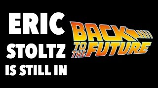 Eric Stoltz is Actually Still In Back To The Future [upl. by Nirac]