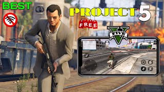 GTA Project 5 Mobile  Finally With MissionsFull Map  GTA V Mobile [upl. by Ezequiel]