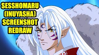 Sesshomaru Inuyasha redraw [upl. by Adnamma381]