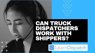 Can a Truck Dispatcher without freight broker license work with Direct Shippers [upl. by Grimaldi800]