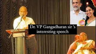 Inspiring speech of famous oncologist Dr VP Gangadharan Sir on Samabhavana ‘24 at RLV college [upl. by Aeslehs408]