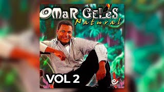 🎶 ¡Homenaje a Omar Geles 🎤 Vallenatos VIEJOS e Inolvidables ❤️ VOL 2 ClásicosVallenatos [upl. by Nedle22]