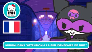 Kuromi dans quotAttention à la bibliothécaire de nuitquot  Supercute Adventures 7 [upl. by Barimah891]