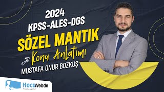 6 KPSSALESDGS MUSTAFA ONUR BOZKUŞ SÖZEL MANTIK  ÇIKMIŞ SORULARLA SORU TİPLERİ  3 [upl. by Marrilee]