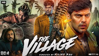 The Village Full Movie in Hindi  Arya  Divya Pillai  Baby Aazhiya  John Kokken  Review amp Facts [upl. by Sej]