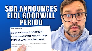 SBA Announced EIDL Goodwill Period Open Now [upl. by Therese]