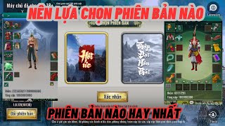 Nên Chọn Bản 7 Phái Hay 10 phái Phiên Bản Nào Hay Nhất GAME Kiếm Hiệp Tình 2 Khánh Kiếm Khách [upl. by Emlyn806]