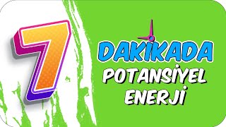 7dkda POTANSIYEL ENERJI [upl. by Glovsky]