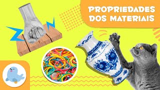 AS PROPRIEDADES DOS MATERIAIS para crianças 🧱🔨 Resistência rigidez elasticidade flexibilidade🧶 [upl. by Fallon68]