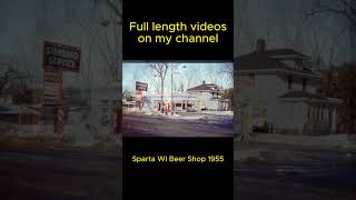 Sparta WI Beer Shop  Before and After Then and Now Historical Photos [upl. by Daria]