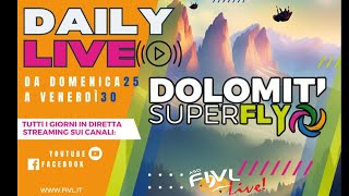 Dolomiti SuperFly 2024  LIVE START [upl. by Katzen]