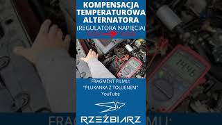 KOMPENSACJA temperaturowa regulatora napięcia ALTERNATORA  jak sprawdzić alternator słabe ładowanie [upl. by Shutz]