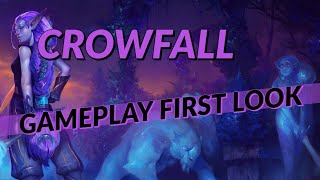 CROWFALL  Gameplay First Look [upl. by Martyn868]