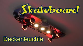 Skateboard Deckenleuchte quotEasy Cruiserquot von Evotec [upl. by Doralynne]