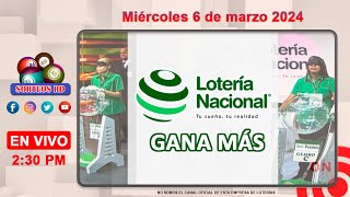 Lotería Nacional Gana Más en VIVO │ Miércoles 6 de marzo 2024 – 230 PM [upl. by Kassie235]