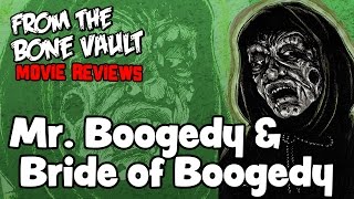 Mr Boogedy 1986 amp Bride of Boogedy 1987 Movie Reviews  FROM THE BONE VAULT [upl. by Vincenta]