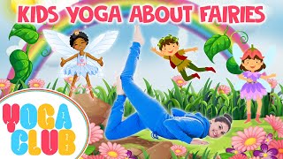 Kids Yoga About Fairies ✨ Yoga Club Week 39  Cosmic Kids Yoga [upl. by Yert143]