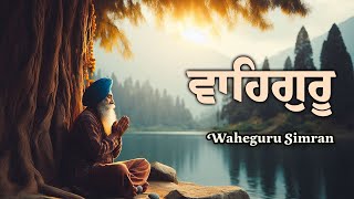 Relaxing Waheguru Naam Simran  Best Waheguru Simran Jaap [upl. by Luca]