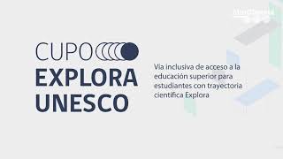 ¡Postula al Cupo Explora UNESCO 2024 [upl. by Earley]