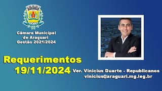 Requerimentos Vereador Vinícius Duarte 19112024 [upl. by Eibbob]