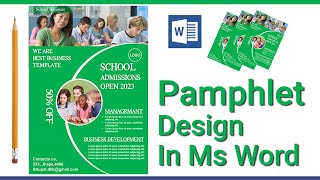 How to make Pamphlet Design in Ms word  Admission open Pamphlet Design in ms word [upl. by Alex843]