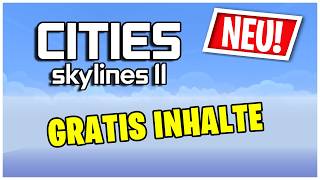 GRATIS CONTENT PATCH  Cities Skylines 2 [upl. by Adnylg]