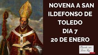 Día 7 Novena a san Ildefonso de Toledo [upl. by Hoo213]