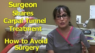 Carpal Tunnel  Surgeon Shares Treatment  How to Avoid Surgery [upl. by Anwahsit]