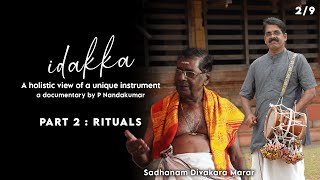 Idakka  Part 2  Rituals  A Documentary by P Nandakumar [upl. by Phelips]