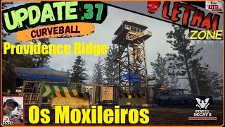 State of Decay 2  Os Moxileiros 0111 Providence Ridge [upl. by Sirap]