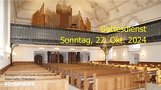 Gottesdienst vom 27102024 [upl. by Ocirederf]