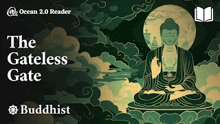 The Gateless Gate  Mumon – Buddhist [upl. by Idet]