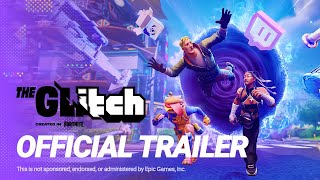 The Glitch  Official Launch Trailer [upl. by Drarej]