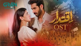 Iqtidar ♫ Full OST 💫 Ft Anmol Baloch  Ali Raza  Singer Arshman Slowed And Reverb Video Song [upl. by Ocicnarf]