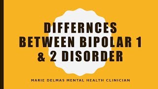 Difference between Bipolar 1 amp Bipolar 2 Disorder Five of Five [upl. by Packer922]