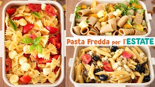 PASTA FREDDA per lESTATE TANTE IDEE FACILISSIME  Ricette Velocissime [upl. by Allemaj]