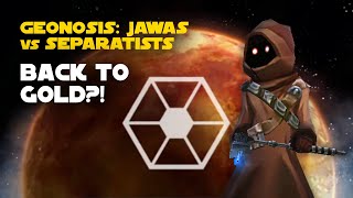 Geonosis Jawas vs Separatists Galactic Challenge  SWGOH GC X [upl. by Tannen719]