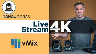 Livestream in 4K using PTZ Cameras and vMix with PTZ Control NDI  HoneyOptics [upl. by Ahsenar]